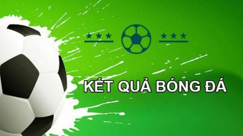 2Q- Coi Kết Quả Bóng Đá: Kết Quả Các Trận Đấu Mới Nhất & Cập Nhật Thông Tin Tại 2Q 2 Coi-ket-qua-bong-da-2