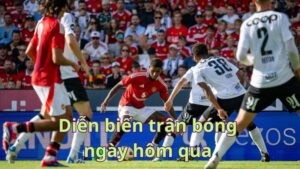 hôm qua có trận bóng nào