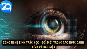 công nghệ sinh trắc học