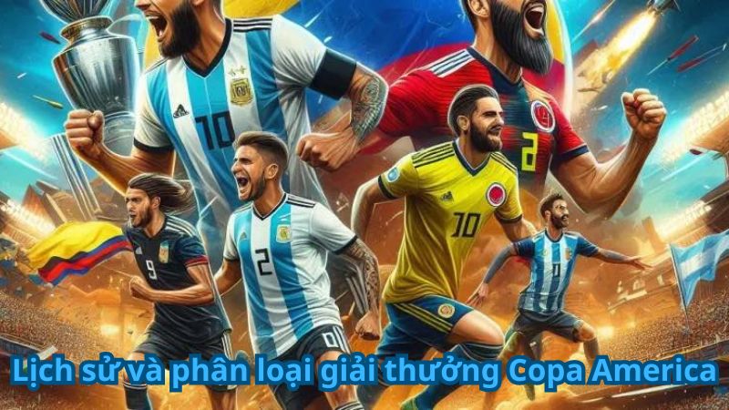 Giải Thưởng Copa America: Tìm Hiểu Các Giải Thưởng Và Người Chiến Thắng tại 2q 2 giai-thuong-copa-america-2