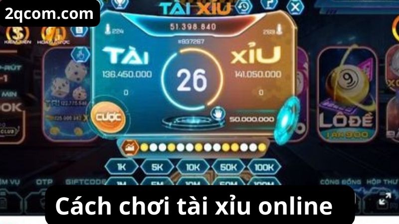 Tài Xỉu Online - Trò Chơi Giải Trí Hấp Dẫn Mọi Thời Đại 2 Cách chơi tài xỉu online