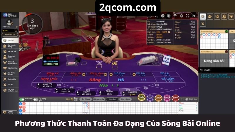 Sòng Bài Online - Sự Lựa Chọn Hoàn Hảo Cho Trải Nghiệm Cờ Bạc Đỉnh Cao 3 Phương Thức Thanh Toán Đa Dạng Của Sòng Bài Online