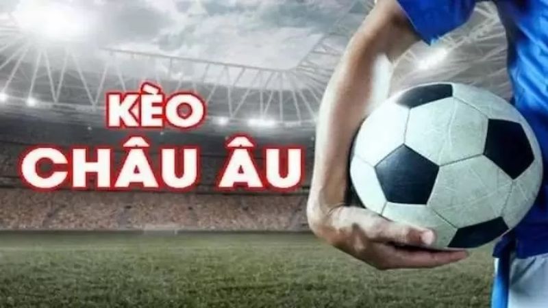 Kèo Châu Âu: Giải Mã Bí Ẩn Tỷ Lệ Thắng Thua! 2 Cách đọc và hiểu kèo Châu Âu