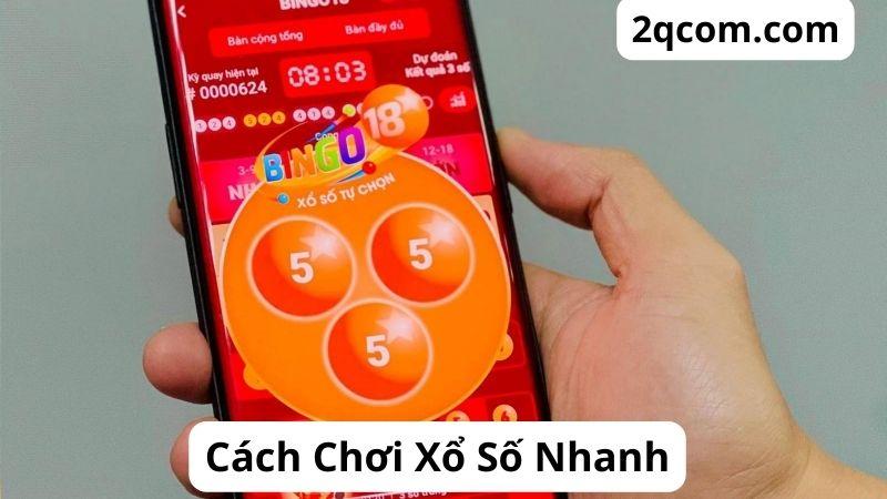 Xổ Số Nhanh: Cách Chơi, Lợi Ích và Chiến Lược Chiến Thắng 2 Cách Chơi Xổ Số Nhanh