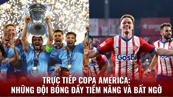 Xem trực tiếp Copa America trên 2q với lịch thi đấu hấp dẫn này. 2 Copa America 2024 Những đội bóng đầy tiềm năng và bất ngờ