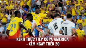 Kênh Trực Tiếp Xem Copa America 2024 - Xem Ngay Trên 2Q