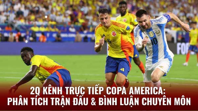 kenh truc tiep copa america 3