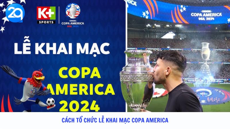 Lễ Khai Mạc Copa America: Sự Kiện Hoành Tráng Và Những Màn Trình Diễn Đặc Sắc tại 2q 3 le-khai-mac-Copa-America-3