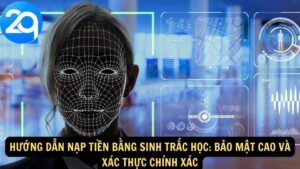 nạp tiền bằng sinh trắc học