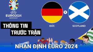nhan dinh euro 2024