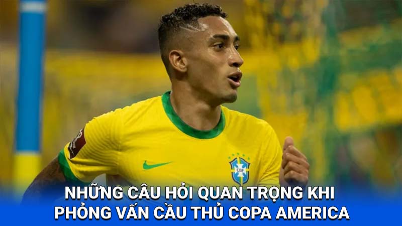 Phỏng Vấn Cầu Thủ Copa America 2024: Những câu chuyện từ những người chơi hàng đầu trên 2Q 2 phong van cau thu copa america 2