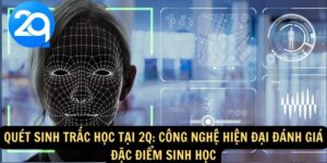 quét sinh trắc học