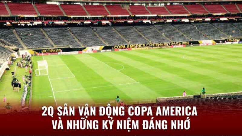 san-van-dong-copa-america-3