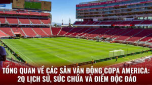 Khám Phá Sân vận động Copa America Cùng 2q 1 san-van-dong-copa-america-1