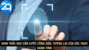 sinh trắc học căn cước công dân