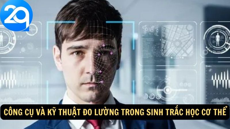 Sinh Trắc Học Cơ Thể - Công Nghệ Đổi Mới Trong Xác Thực Danh Tính Cá Nhân 3 sinh trac hoc co the 2