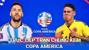 Trực Tiếp Trận Chung Kết Copa America