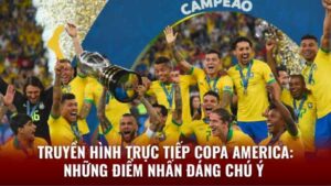 Xem Truyền Hình Trực Tiếp Copa America cùng 2q 1 truyen-hinh-truc-tiep-copa-america-1