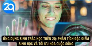 ứng dụng sinh trắc học