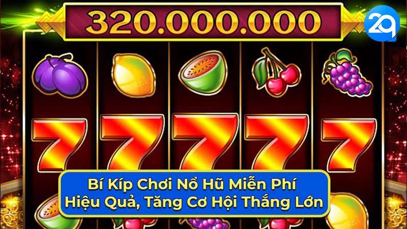 Chơi Nổ Hũ Miễn Phí 2Q: Ưu Điểm, Nhược Điểm 2 choi-no-hu-mien-phi-2