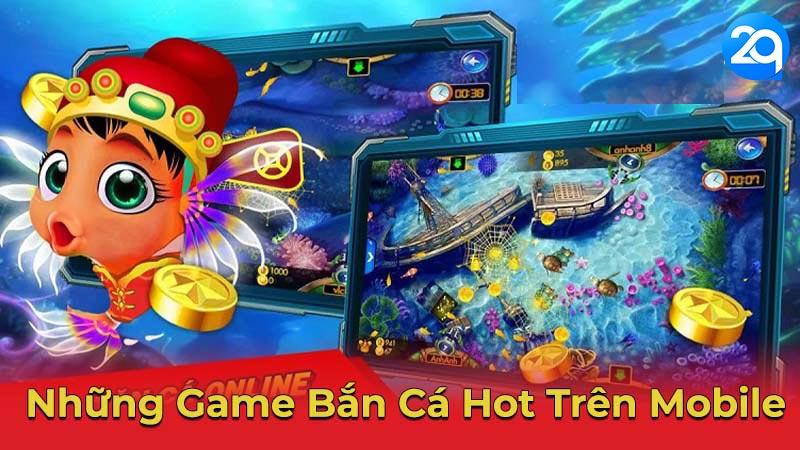 Game Bắn Cá Hot Nhất: Top 10 Game Bắn Cá Trên 2Q 2 game-ban-ca-hot-2