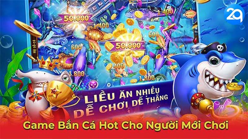 Game Bắn Cá Hot Nhất: Top 10 Game Bắn Cá Trên 2Q 3 game-ban-ca-hot-3