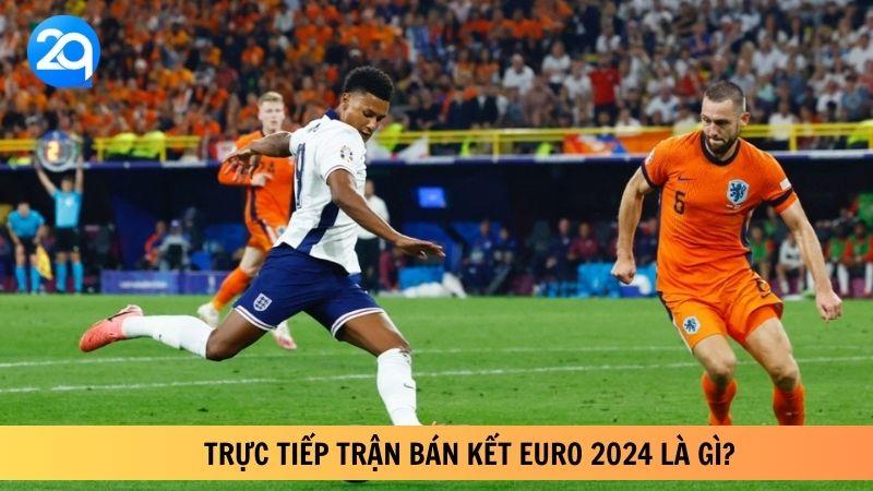 2Q Trực Tiếp Trận Bán Kết Euro 2024: Kịch Tính Tột Đỉnh! 1 truc-tiep-tran-ban-ket-euro-2024-1