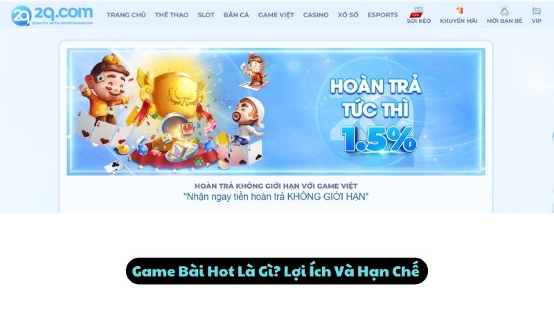 Game Bài Hot 2Q - Top 5 Trò Chơi Thú Vị Nhất Năm 2024 1 game-bai-hot-1