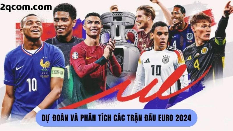 Euro 2024 - Cập Nhật Tin Tức Mới Nhất Tại 2Q 2 euro-2024-2
