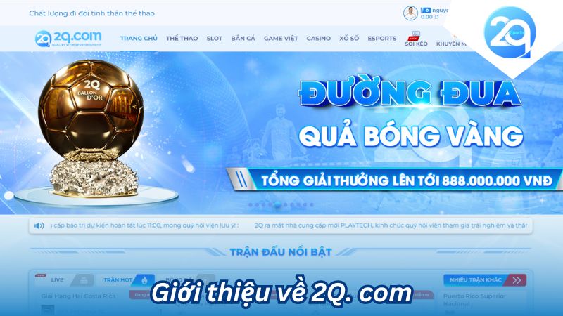 2Q. com: Thiên Đường Giải Trí Cá Cược Trực Tuyến Cho Bet Thủ 1 2q-com-1