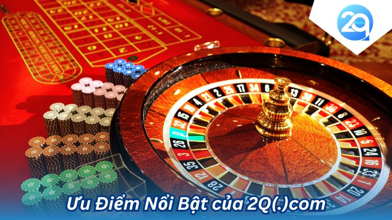 2Q(.)com: Nền Tảng Cá Cược Trực Tuyến Uy Tín & Chuyên Nghiệp 3 2q-com-3