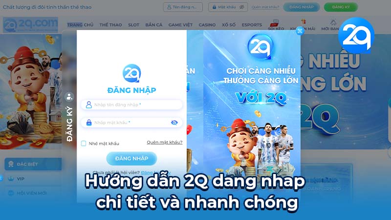 2Q Dang Nhap: Bảo Mật Tài Khoản & Những Điều Cần Biết 1 2q-dang-nhap-1