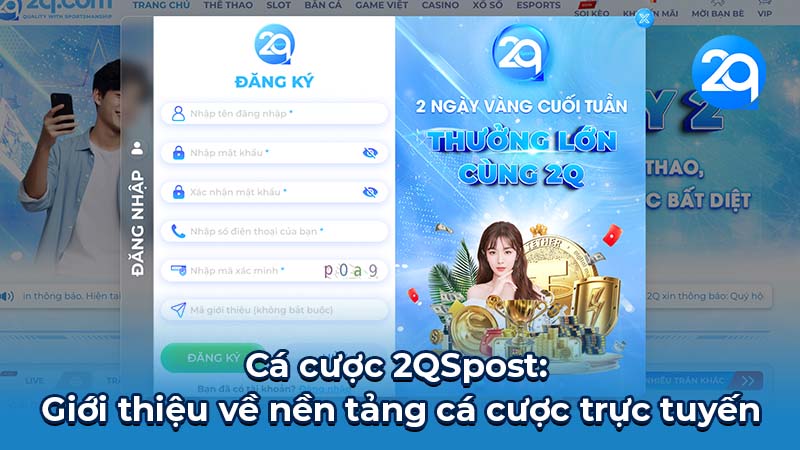 2QSpost: Cá Cược Trực Tuyến An Toàn Và Hấp Dẫn 2 2qspost-2