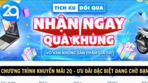 chương trình khuyến mãi 2q