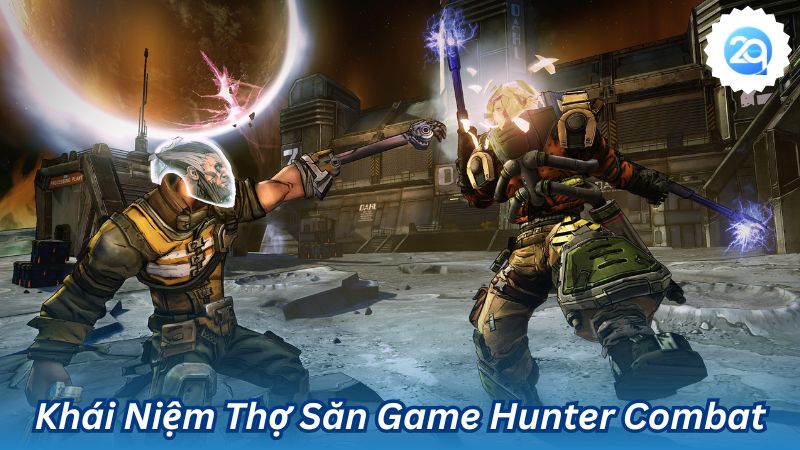 2q - Game Hunter Combat: Cuộc Chiến Khốc Liệt Thế Giới Game 1 game-hunter-combat-1
