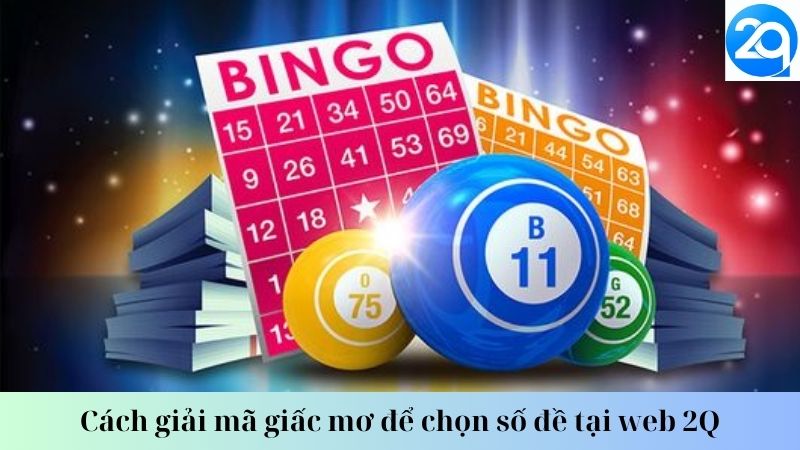 Cách giải mã giấc mơ để chọn số đề tại web 2Q 1 giai-ma-giac-mo-1