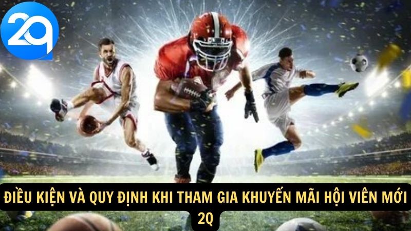 Khuyến Mãi Hội Viên Mới 2q: Nhận Ưu Đãi Đặc Biệt Dành Riêng Cho Thành Viên Mới Ngay Hôm Nay! 3 khuyen-mai-hoi-vien-moi-2q-3