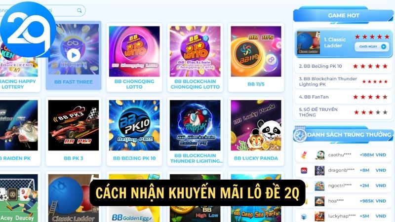 Khuyến Mãi Lô Đề 2q - Cơ Hội Nhận Thưởng Hấp Dẫn 2 khuyen-mai-lo-de-2q-2