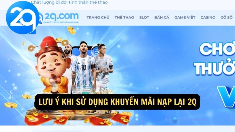 Khuyến Mãi Nạp Lại 2q: Nhận Ưu Đãi Khi Nạp Lần Sau 3 khuyen-mai-nap-lai-2q-3
