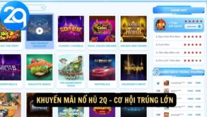 khuyến mãi nổ hũ 2q