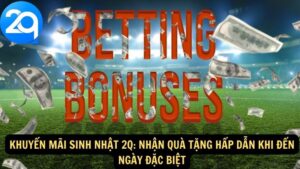 khuyến mãi sinh nhật 2q