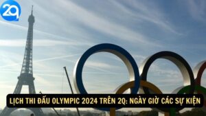 Lịch Thi Đấu Olympic 2024 Trên 2q: Ngày Giờ Các Sự Kiện