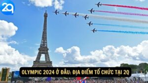 Olympic 2024 Ở Đâu: Địa Điểm Tổ Chức Tại 2q