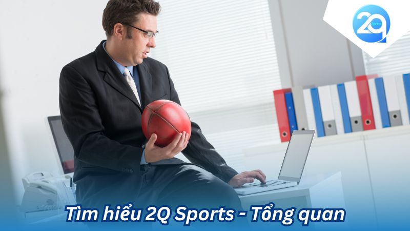 Tìm Hiểu 2Q Sports: Nền Tảng Thể Thao Trực Tuyến Đa Dạng 1 tim-hieu-2q-sports-1