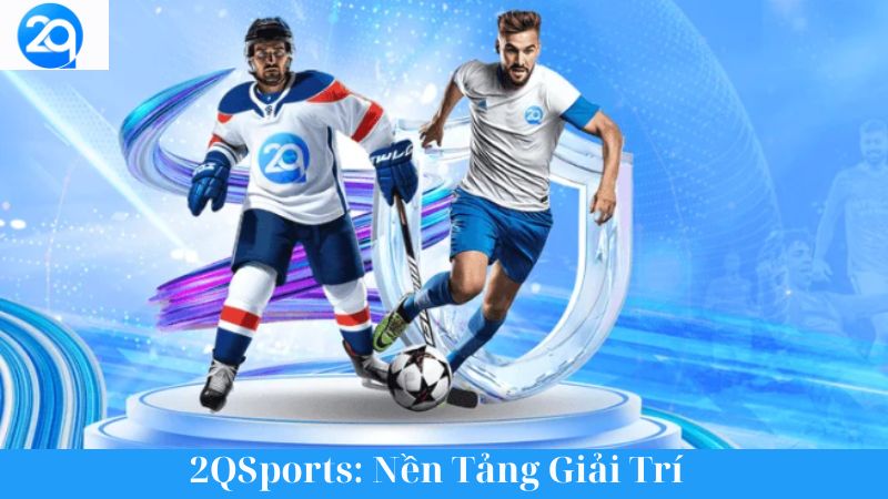 Tìm hiểu 2QSpost: Thế giới thể thao đầy màu sắc 1 tim-hieu-2qspost-1