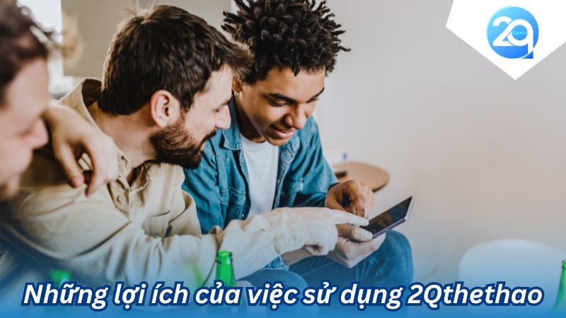 Tìm Hiểu 2Qthethao: Nền Tảng Thể Thao Trực Tuyến Nổi Bật 3 tim-hieu-2qthethao-3