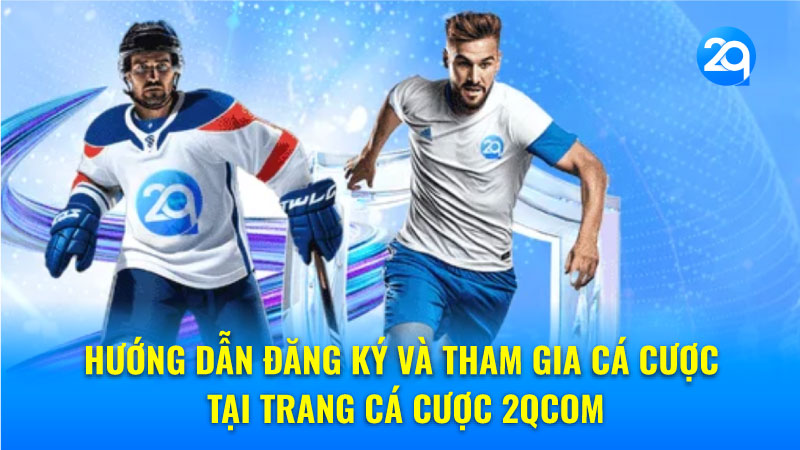 Trang cá cược 2QCOM: Đánh giá chi tiết & hướng dẫn tham gia 2 trang-ca-cuoc-2qcom-2