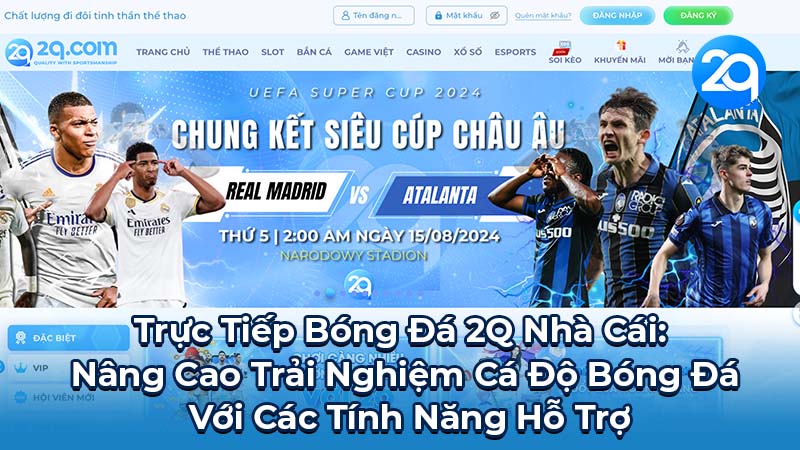 Trực Tiếp Bóng Đá 2Q: Kèo Bóng Đá Trực Tuyến 2 truc-tiep-bong-da-2q-2