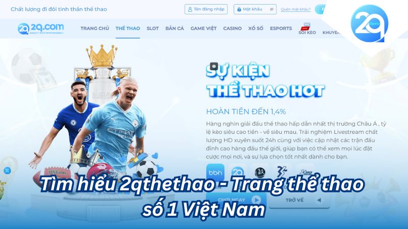 Tìm Hiểu 2qthethao - Hòa nhịp cảm xúc trong từng trận cầu 1 tim-hieu-2qthethao-1