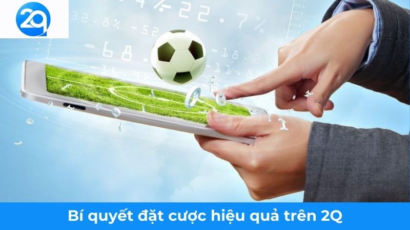 2Q - Tìm Hiểu Trực Tiếp Bóng Đá 2Q: Cơ Hội Cá Cược Hoàn Hảo 3 tim-hieu-truc-tiep-bong-da-2q (3)